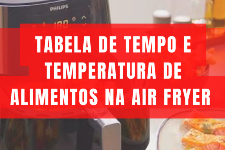 tabela tempo airfryer