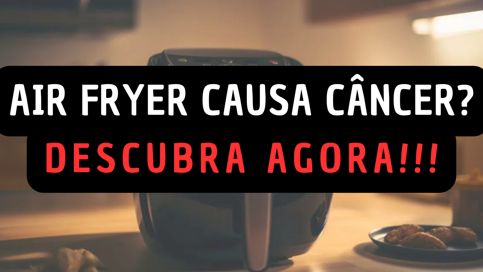 Air Fryer causa câncer? Descubra AGORA! Mundo de Receitas
