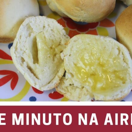 pão de minuto air fryer