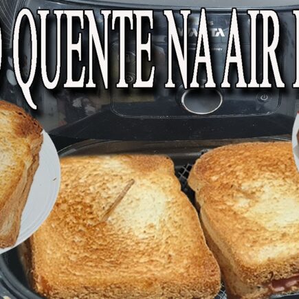 Misto Quente na Air Fryer - Só leva 4 ingredientes!!!