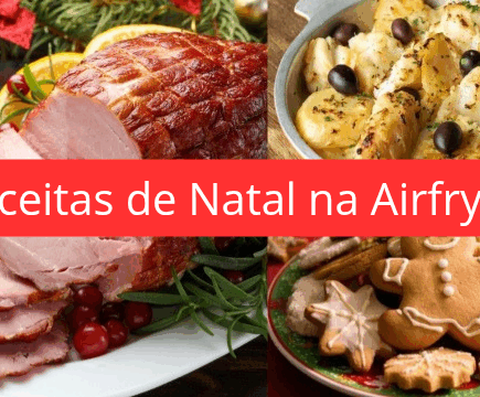 Receitas de Natal para fazer na Air Fryer