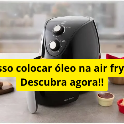 ÓLEO AIR FRYER