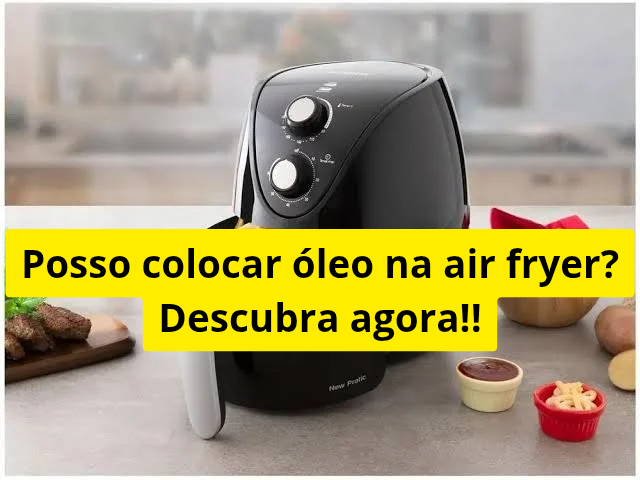 ÓLEO AIR FRYER