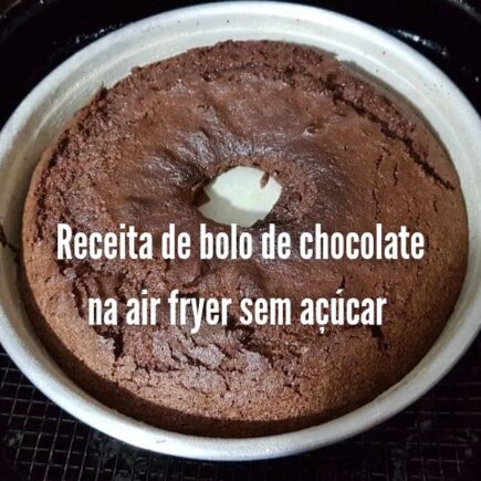 Receita de Bolo de Chocolate na Air Fryer - Não leva açúcar!!!!