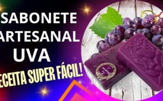Receita de Sabonete de Uva - Muito fácil!!!