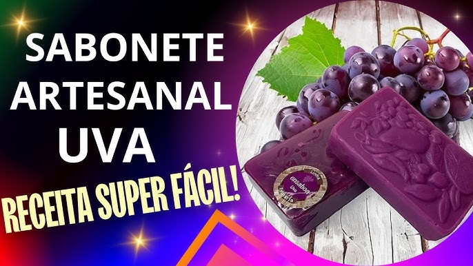 Receita de Sabonete de Uva - Muito fácil!!!