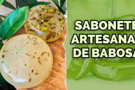 Receita de Sabonete de Babosa Caseiro