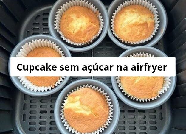 Receita de Cupcake sem Açúcar na Air Fryer
